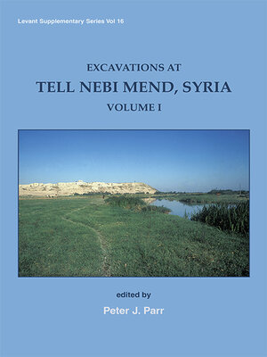cover image of Excavations at Tell Nebi Mend, Syria
